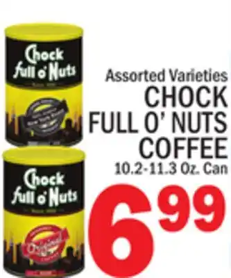 C Town CHOCK FULL O'NUTS COFFEE offer
