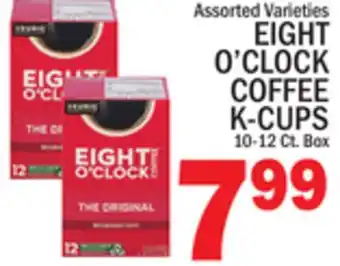 C Town EIGHT O'CLOCK COFFEE K-CUPS offer