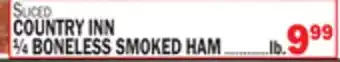 C Town COUNTRY INN ¼ BONELESS SMOKED HAM offer