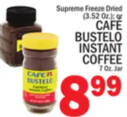 C Town CAFÉ BUSTELO INSTANT COFFEE 7 Oz. Jar offer