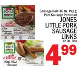 C Town JONES LITTLE PORK SAUSAGE LINKS 12 Oz. Box offer