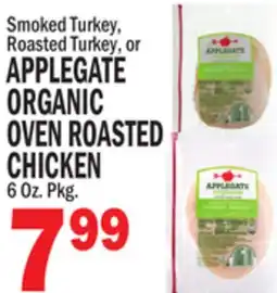 C Town APPLEGATE ORGANIC OVEN ROASTED CHICKEN offer