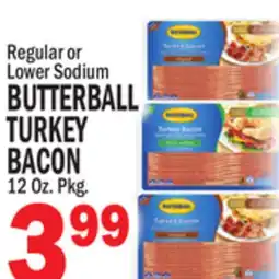 C Town BUTTERBALL TURKEY TURKEY BACON offer