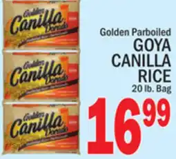 C Town GOYA CANILLA RICE offer