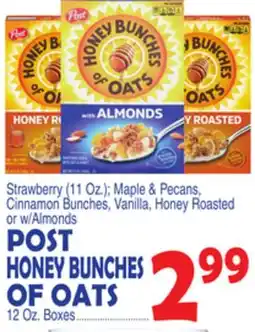 Bravo Supermarkets POST HONEY BUNCHES OF OATS offer