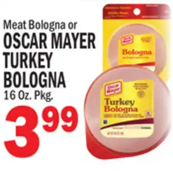 Bravo Supermarkets OSCAR MAYER TURKEY BOLOGNA offer
