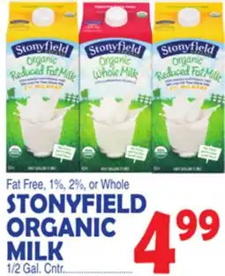 Bravo Supermarkets STONYFIELD ORGANIC MILK offer