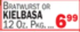 Bravo Supermarkets BRATWURST OR KIELBASA offer
