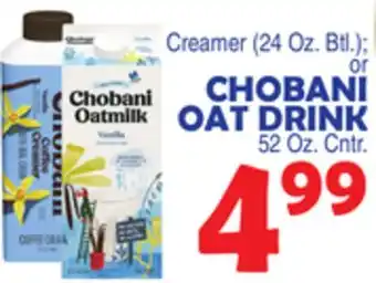 Bravo Supermarkets CHOBANI OAT DRINK 52 Oz. Cntr offer