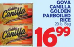 Bravo Supermarkets GOYA CANILLA GOLDEN PARBOILED RICE offer