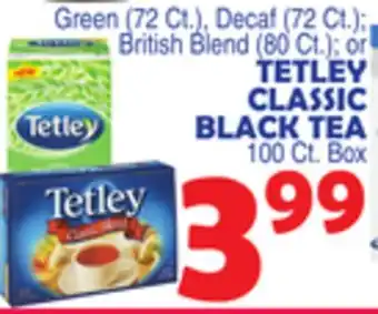 Bravo Supermarkets TETLEY CLASSIC BLACK TEA offer