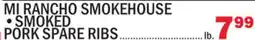 Bravo Supermarkets MI RANCHO SMOKEHOUSE • SMOKED PORK SPARE RIBS offer