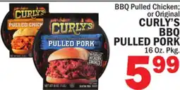 Bravo Supermarkets CURLY'S BBQ PULLED PORK offer