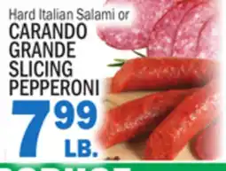 Bravo Supermarkets CARANDO GRANDE SLICING PEPPERONI offer