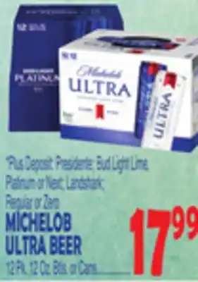 Bravo Supermarkets MICHELOB ULTRA BEER offer