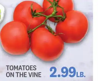 Kings Food Markets TOMATOES ON THE VINE offer