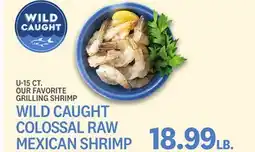Kings Food Markets WILD CAUGHT COLOSSAL RAW MEXICAN SHRIMP offer