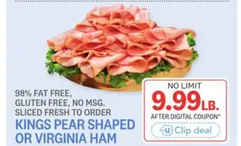 Kings Food Markets KINGS PEAR SHAPED OR VIRGINIA HAM offer