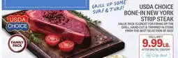Kings Food Markets USDA CHOICE BONE-IN NEW YORK STRIP STEAK offer