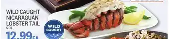 Kings Food Markets WILD CAUGHT NICARAGUAN LOBSTER TAIL offer