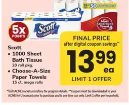 ACME Scott • 1000 Sheet Bath Tissue 20 roll pkg. • Choose-A-Size Paper Towels 15 ct. mega rolls offer