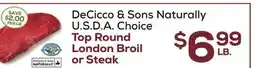 DeCicco & Sons DeCicco & Sons Naturally Top Round London Broil or Steak offer