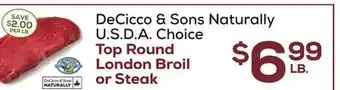 DeCicco & Sons DeCicco & Sons Naturally Top Round London Broil or Steak offer