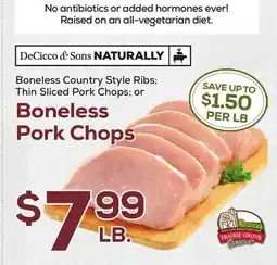 DeCicco & Sons Boneless Pork Chops or Boneless Country Style Thin Sliced Pork Chops offer