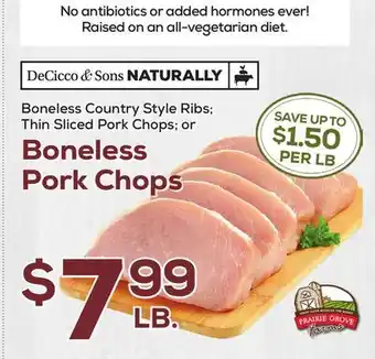 DeCicco & Sons Boneless Pork Chops or Boneless Country Style Thin Sliced Pork Chops offer