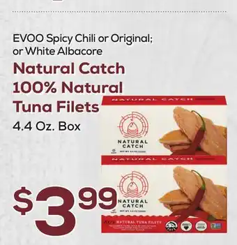 DeCicco & Sons Natural Catch 100% Natural Tuna Filets offer