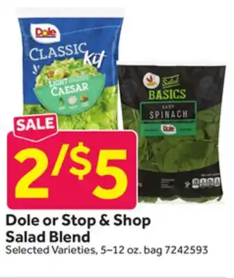 Stop&Shop Dole or Stop & Shop Salad Blend offer