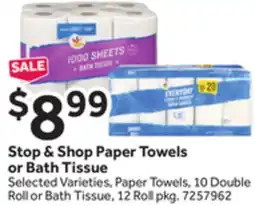 Stop&Shop Stop & Shop Paper Towels or Bath Tissue offer