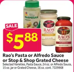 Stop&Shop Rao's Pasta or Alfredo Sauce or Stop & Shop Grated Cheese offer