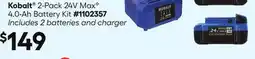 Lowe's 2-Pack 24V Max⬩ 4.0-Ah Battery Kit offer