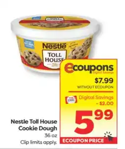 Weis Markets Nestle Toll House Cookie Dough offer