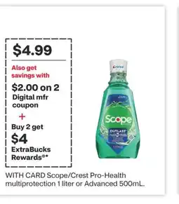 CVS Scope/Crest Pro-Health multiprotection 1 liter or Advanced 500mL offer