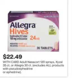 CVS Adult Nasacort 120 sprays, Xyzal 35 ct. or Allegra 30 ct offer
