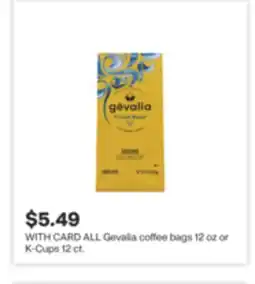 CVS ALL Gevalia coffee bags 12 oz or K-Cups 12 ct offer