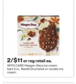 CVS Häagen-Dazs ice cream bars 3 ct., Nestlé Drumstick or novelty ice cream offer