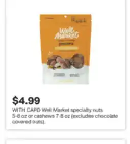 CVS Well Market specialty nuts 5-8 oz or cashews 7-8 oz offer