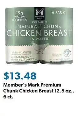 Sam's Club Member's Mark Premium Chunk Chicken Breast 12.5 oz., 6 ct offer
