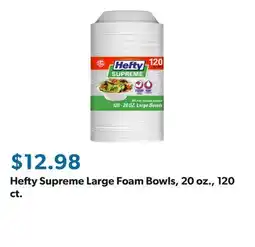 Sam's Club Hefty Supreme Large Foam Bowls, 20 oz., 120 ct offer