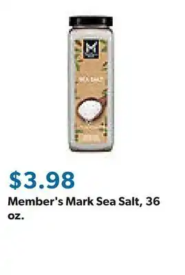 Sam's Club Member's Mark Sea Salt, 36 oz offer