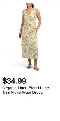 TJ Maxx Organic Linen Blend Lace Trim Floral Maxi Dress offer