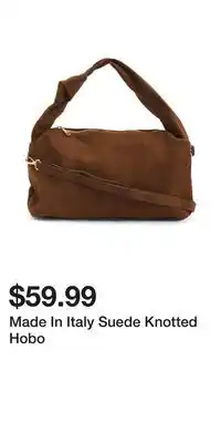 TJ Maxx Made In Italy Suede Knotted Hobo offer