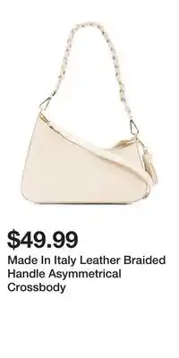 TJ Maxx Made In Italy Leather Braided Handle Asymmetrical Crossbody offer