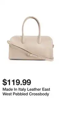 TJ Maxx Made In Italy Leather East West Pebbled Crossbody offer