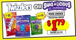 Ollie's Twizzlers OR SHAQ A LICIOUS XL GUMMIES offer