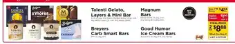 ShopRite Talenti Gelato, Layers & Mini Bar, Magnum Bars, Breyers Carb Smart Bars, Good Humor Ice Cream Bars offer