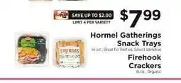 ShopRite Hormel Gatherings Snack Trays / Firehook Crackers offer